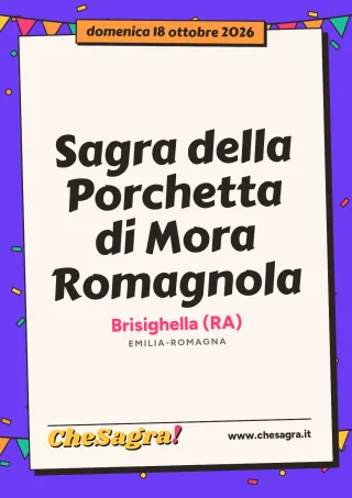 Sagra della Porchetta di Mora Romagnola a Brisighella, 18 ottobre 2026
