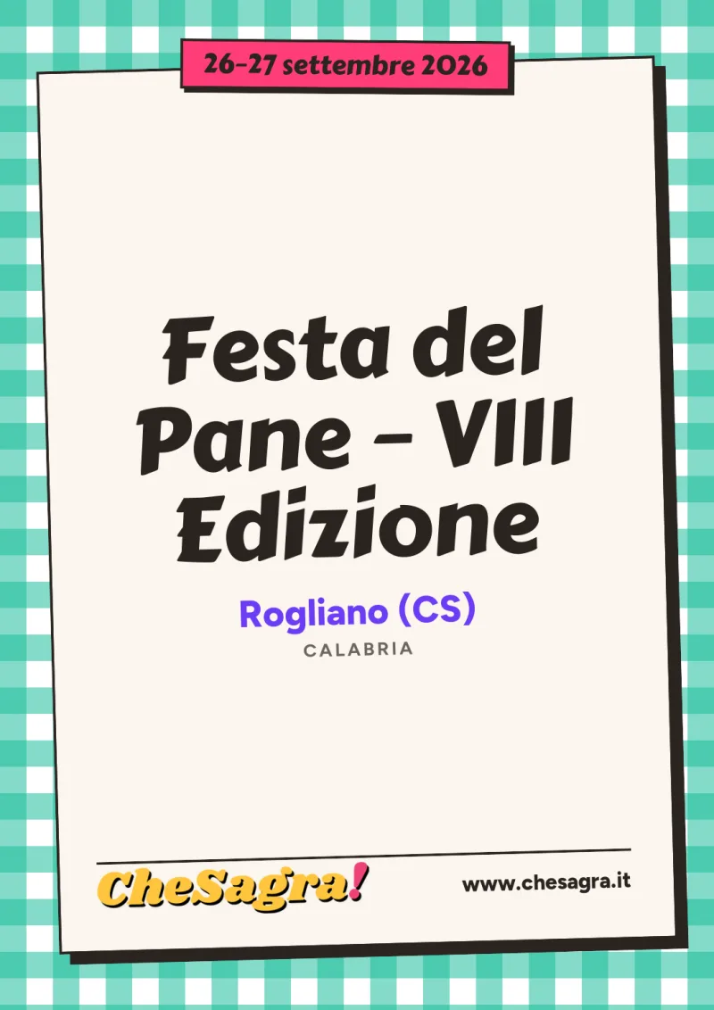 Festa del Pane – VIII Edizione a Rogliano, 26–27 settembre 2026