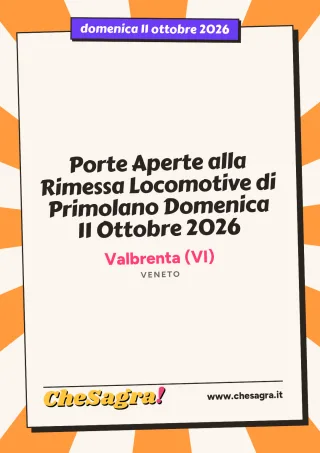 Porte Aperte alla Rimessa Locomotive di Primolano Domenica 11 Ottobre 2026 a Valbrenta, 11 ottobre 2026