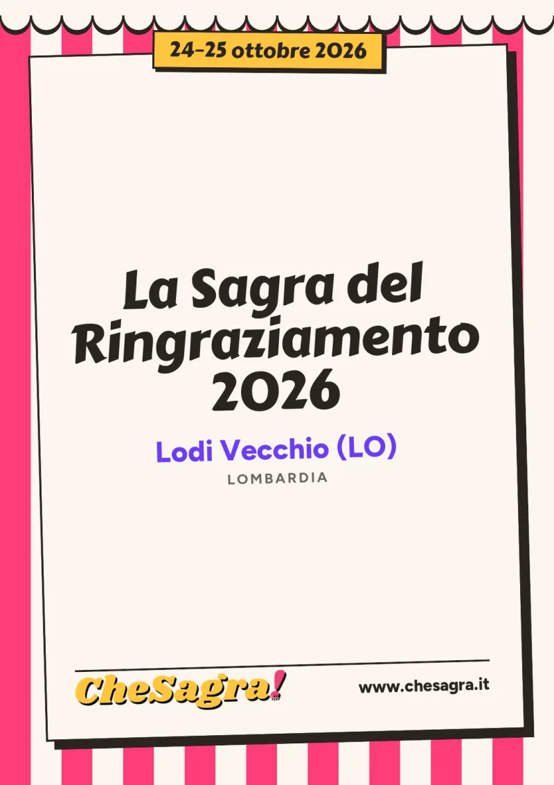 La Sagra del Ringraziamento 2026 a Lodi Vecchio, 24–25 ottobre 2026