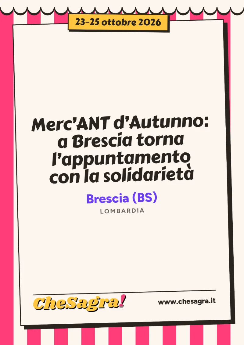 Merc’ANT d’Autunno: a Brescia torna l’appuntamento con la solidarietà a Brescia, 23–25 ottobre 2026