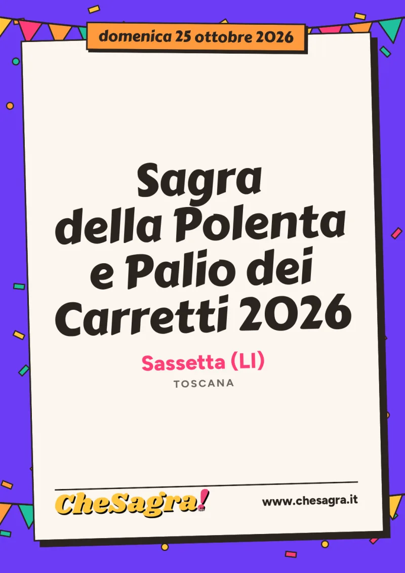 Sagra della Polenta e Palio dei Carretti 2026 a Sassetta, 25 ottobre 2026