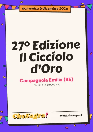 27° Edizione Il Cicciolo d'Oro a Campagnola Emilia, 6 dicembre 2026