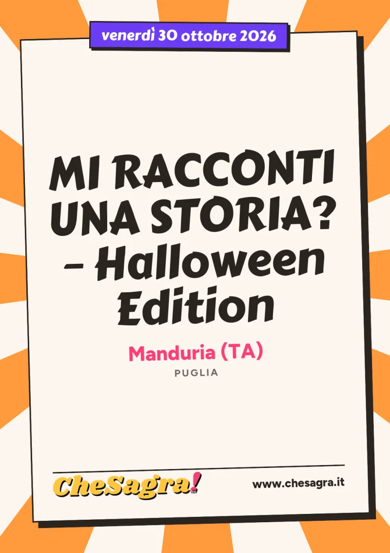 MI RACCONTI UNA STORIA? – Halloween Edition a Manduria, 30 ottobre 2026