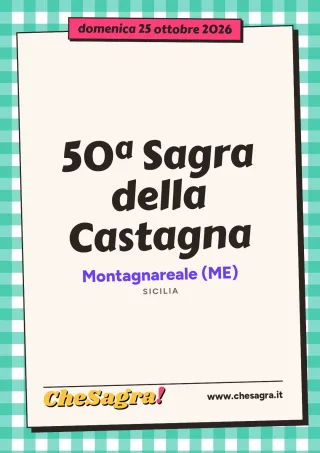 50ª Sagra della Castagna a Montagnareale, 25 ottobre 2026
