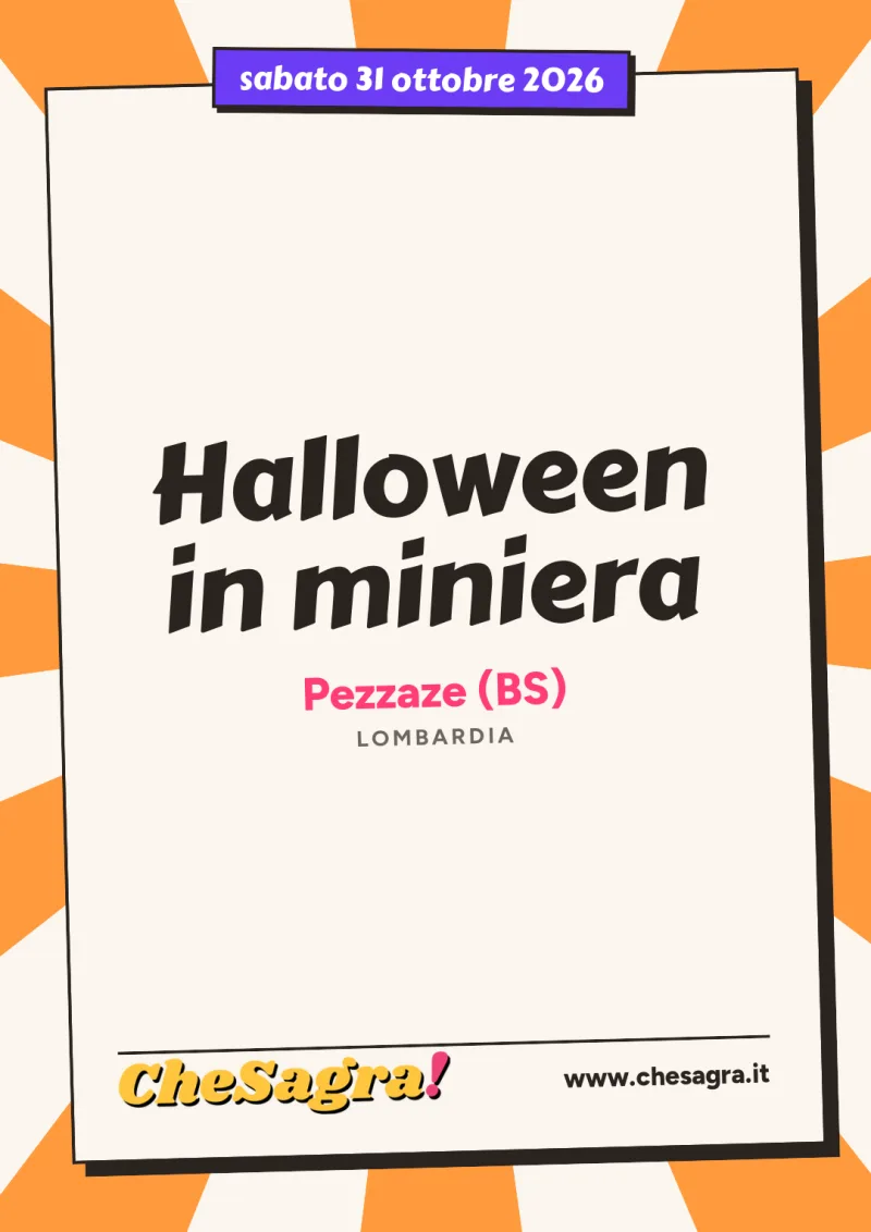 Halloween in miniera a Pezzaze, 31 ottobre 2026