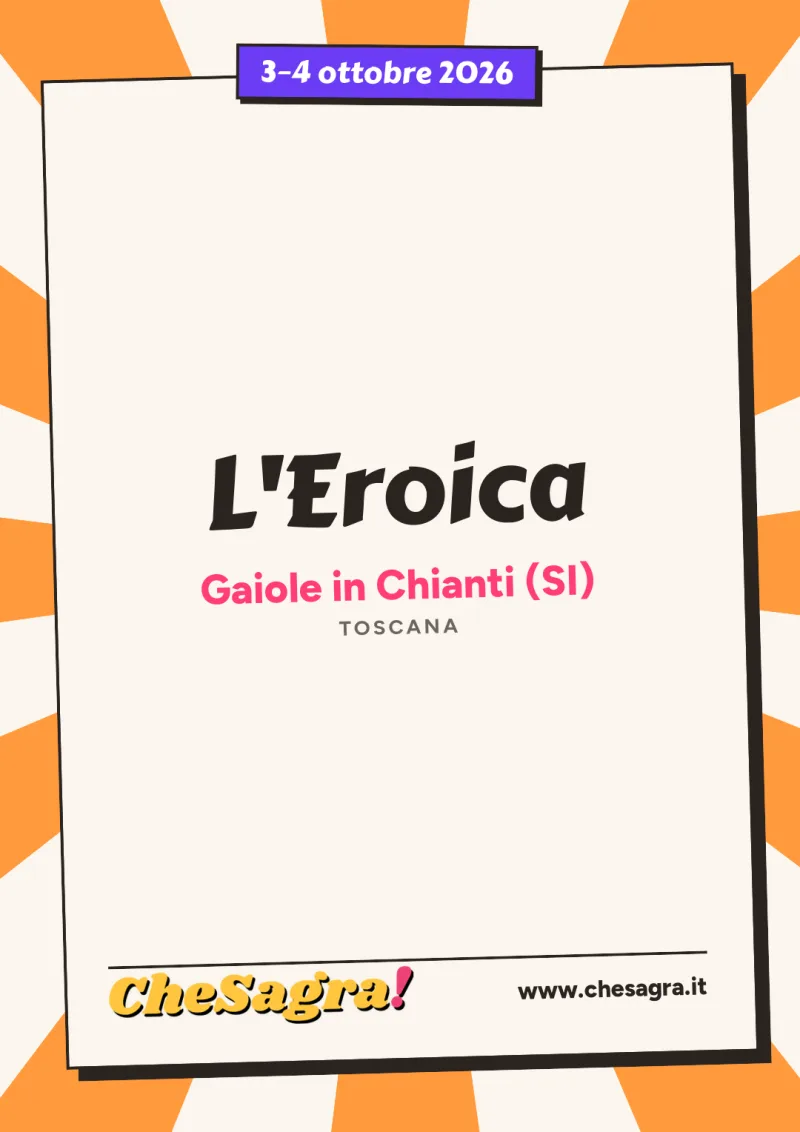 L'Eroica a Gaiole in Chianti, 3–4 ottobre 2026