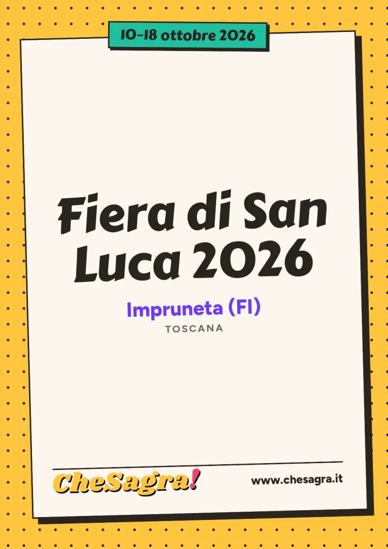 Fiera di San Luca 2026 a Impruneta, 10–18 ottobre 2026