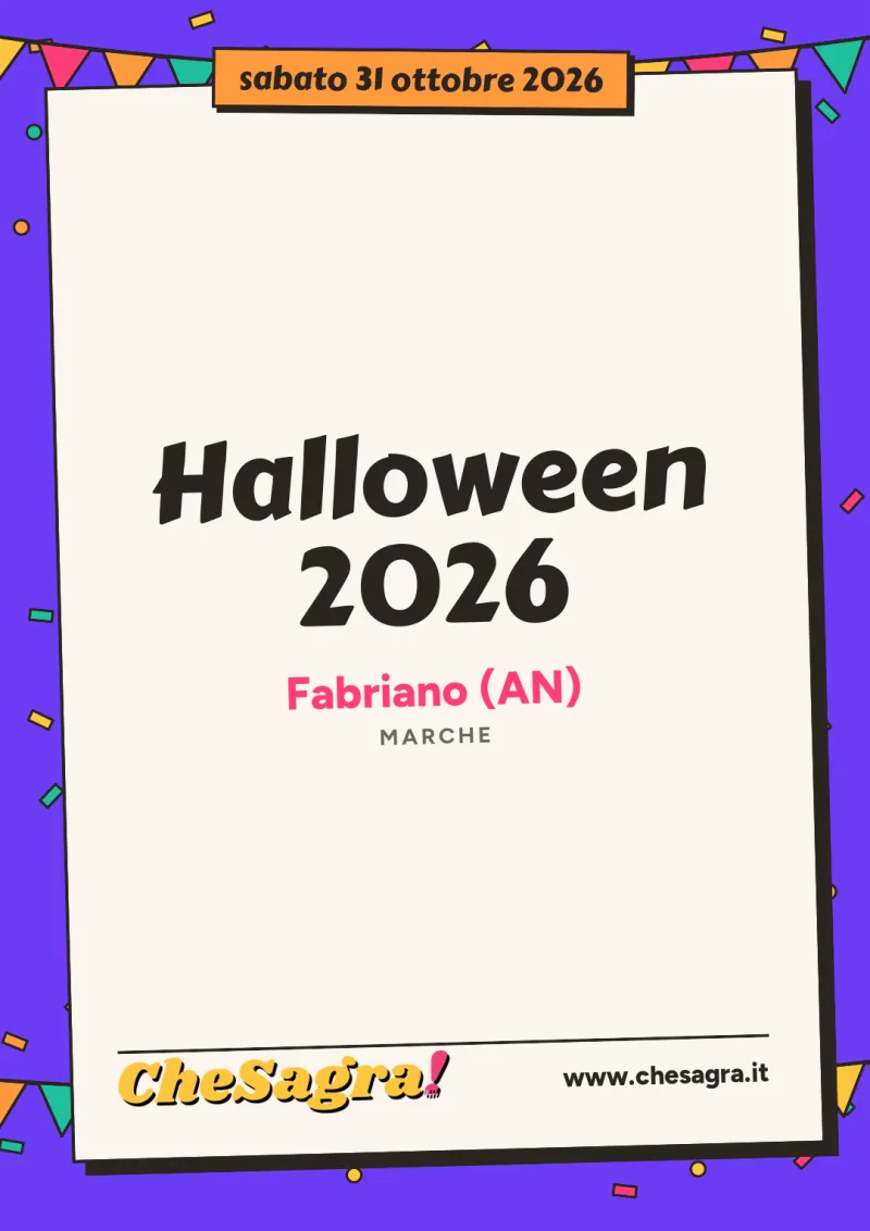 Halloween 2026 a Fabriano, 31 ottobre 2026