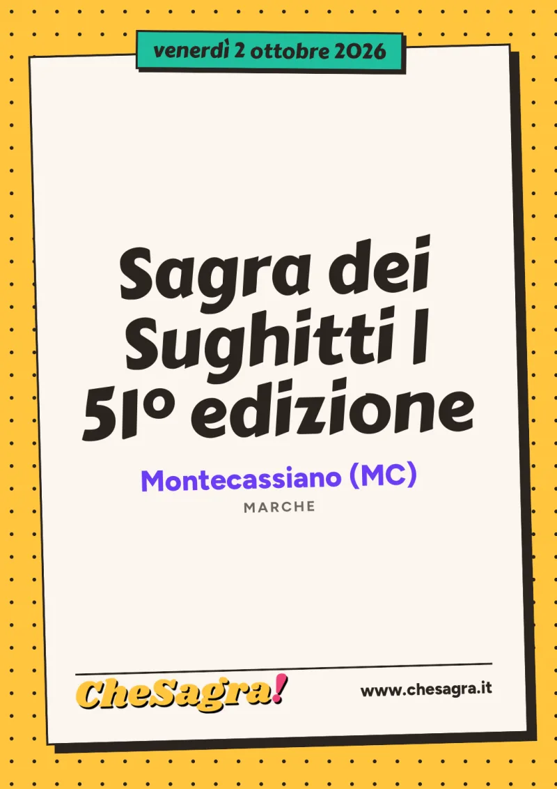 Sagra dei Sughitti | 51° edizione a Montecassiano, 2 ottobre 2026