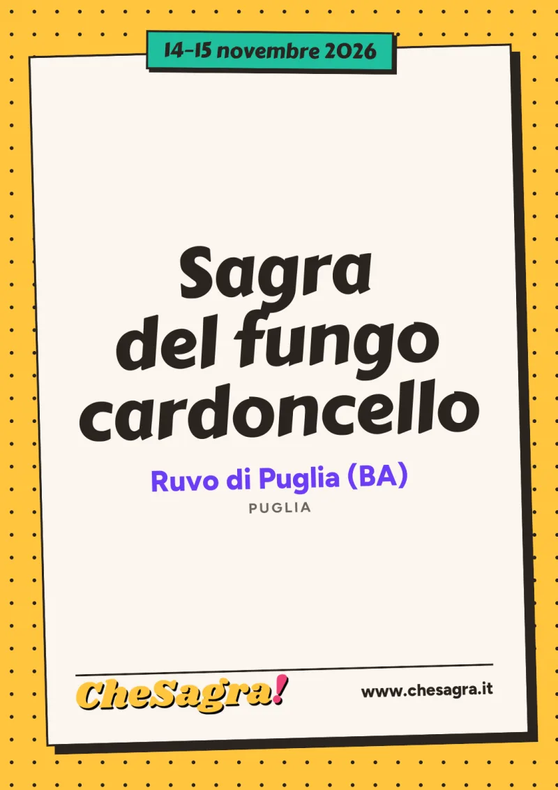 Sagra del fungo cardoncello a Ruvo di Puglia, 14–15 novembre 2026
