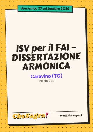 ISV per il FAI – DISSERTAZIONE ARMONICA a Caravino, 27 settembre 2026