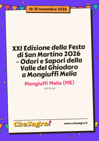 XXI Edizione della Festa di San Martino 2026 – Odori e Sapori della Valle del Ghiodaro a Mongiuffi Melia a Mongiuffi Melia, 14–15 novembre 2026