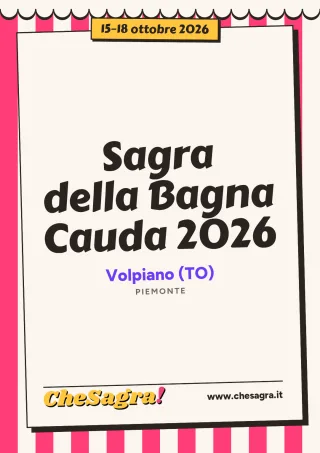 Sagra della Bagna Cauda 2026 a Volpiano, 15–18 ottobre 2026