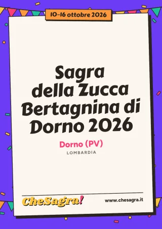 Sagra della Zucca Bertagnina di Dorno 2026 a Dorno, 10–16 ottobre 2026