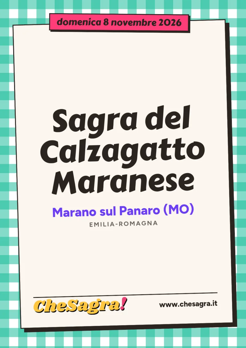 Sagra del Calzagatto Maranese a Marano sul Panaro, 8 novembre 2026