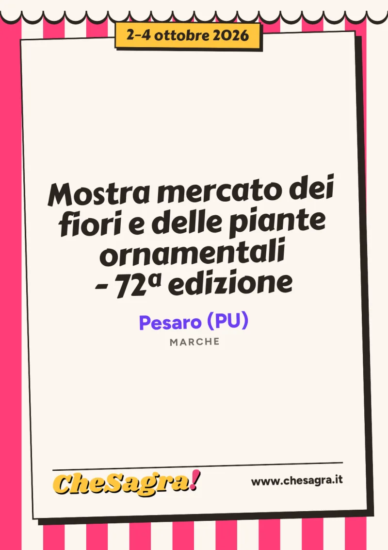 Mostra mercato dei fiori e delle piante ornamentali - 72ª edizione a Pesaro, 2–4 ottobre 2026