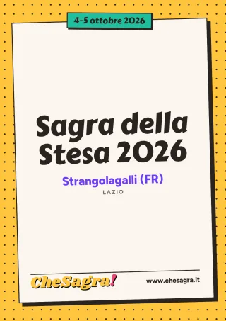 Sagra della Stesa 2026 a Strangolagalli, 4–5 ottobre 2026