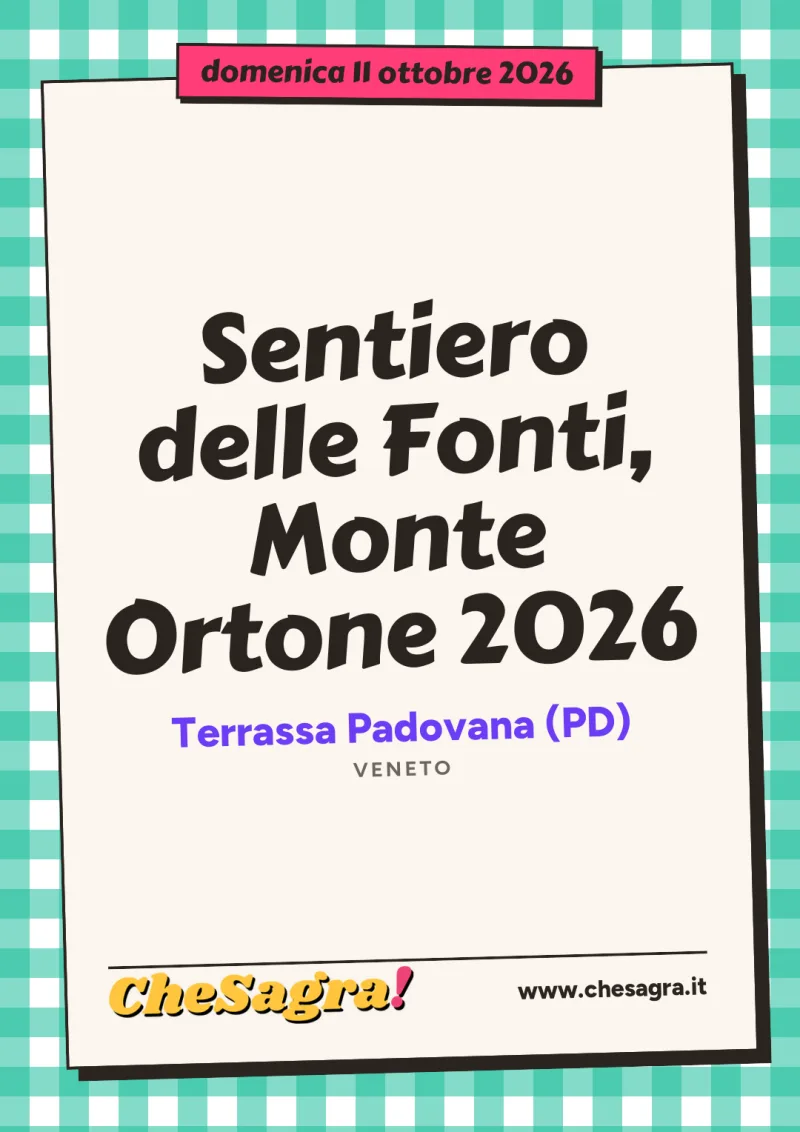 Sentiero delle Fonti, Monte Ortone 2026 a Terrassa Padovana, 11 ottobre 2026