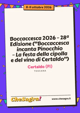 Boccaccesca 2026 – 28ª Edizione ("Boccaccesca incanta Pinocchio – La festa della cipolla e del vino di Certaldo") a Certaldo, 8–11 ottobre 2026