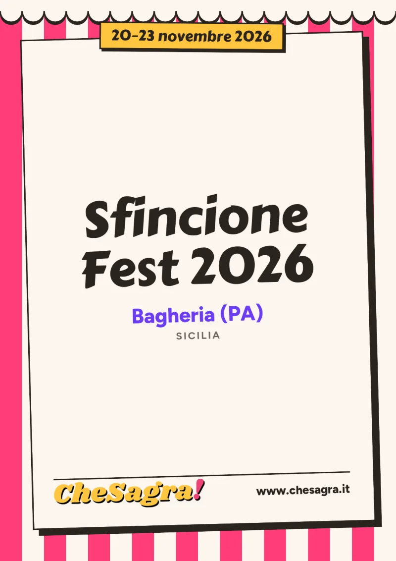 Sfincione Fest 2026 a Bagheria, 20–23 novembre 2026