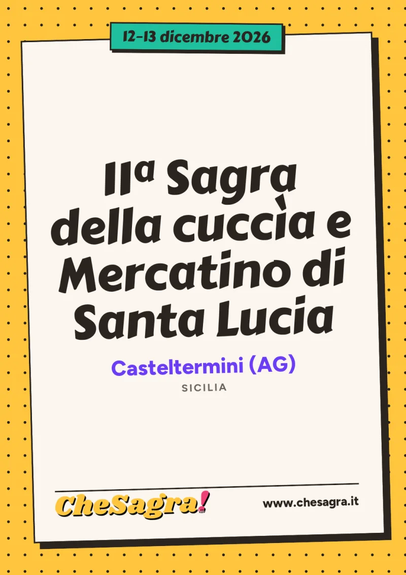11ª Sagra della cuccìa e Mercatino di Santa Lucia a Casteltermini, 12–13 dicembre 2026