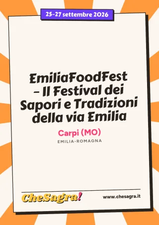 EmiliaFoodFest – Il Festival dei Sapori e Tradizioni della via Emilia a Carpi, 25–27 settembre 2026