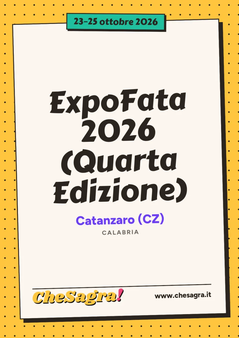 ExpoFata 2026 (Quarta Edizione) a Catanzaro, 23–25 ottobre 2026