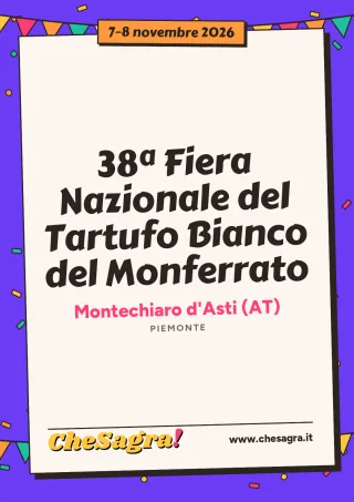 38ª Fiera Nazionale del Tartufo Bianco del Monferrato a Montechiaro d'Asti, 7–8 novembre 2026