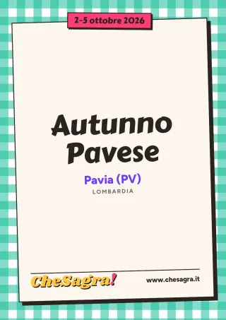 Autunno Pavese a Pavia, 2–5 ottobre 2026