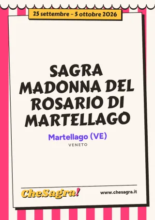 SAGRA MADONNA DEL ROSARIO DI MARTELLAGO a Martellago, 25 settembre – 5 ottobre 2026