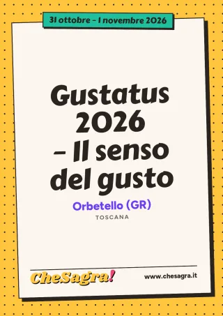 Gustatus 2026 – Il senso del gusto a Orbetello, 31 ottobre – 1 novembre 2026