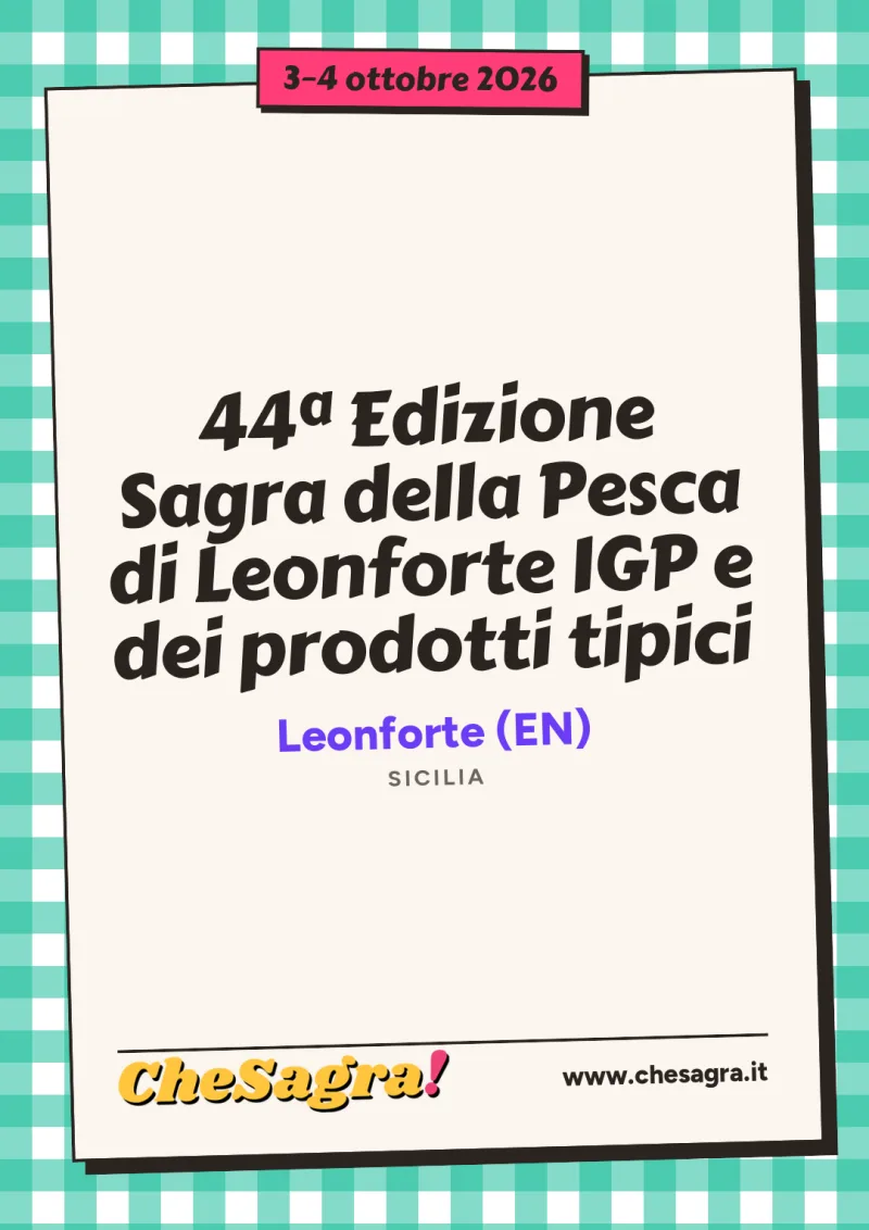 44ª Edizione Sagra della Pesca di Leonforte IGP e dei prodotti tipici a Leonforte, 3–4 ottobre 2026