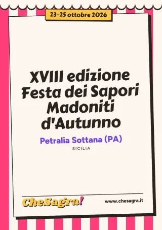 XVIII edizione Festa dei Sapori Madoniti d'Autunno a Petralia Sottana, 23–25 ottobre 2026