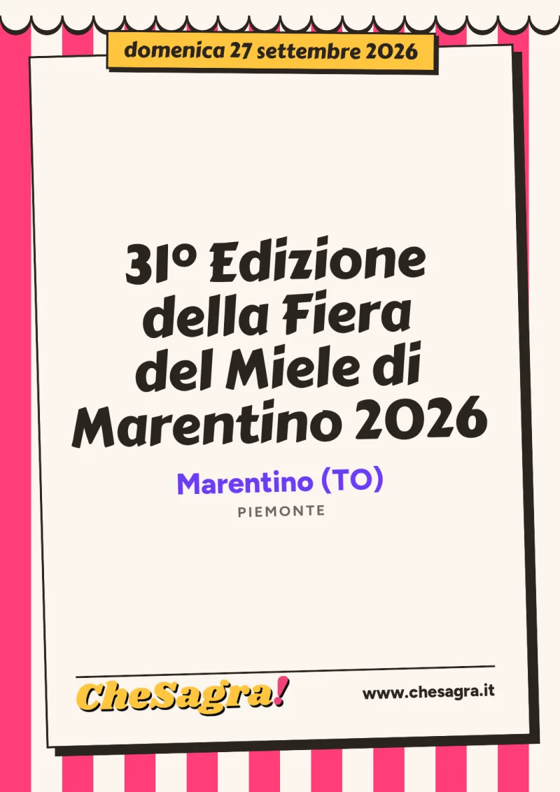 31° Edizione della Fiera del Miele di Marentino 2026 a Marentino, 27 settembre 2026