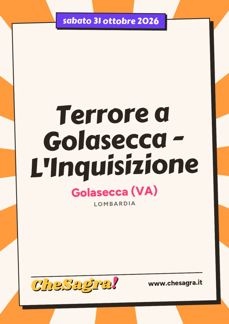 Terrore a Golasecca - L'Inquisizione a Golasecca, 31 ottobre 2026