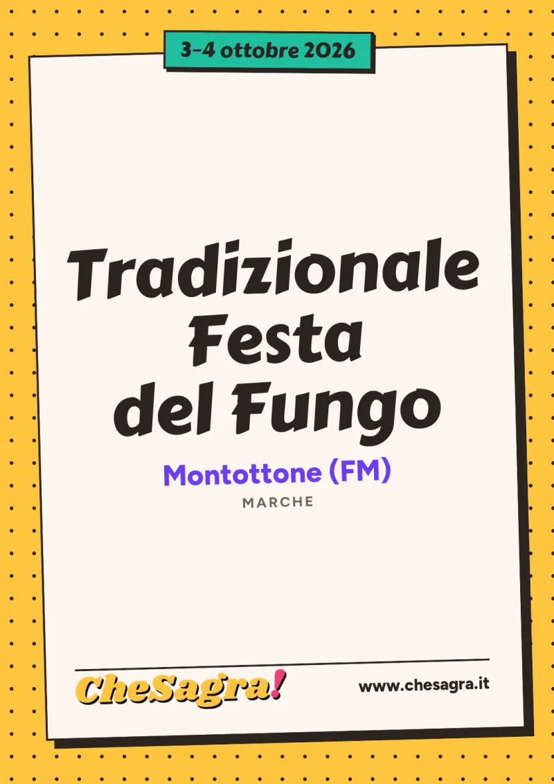 Tradizionale Festa del Fungo a Montottone, 3–4 ottobre 2026