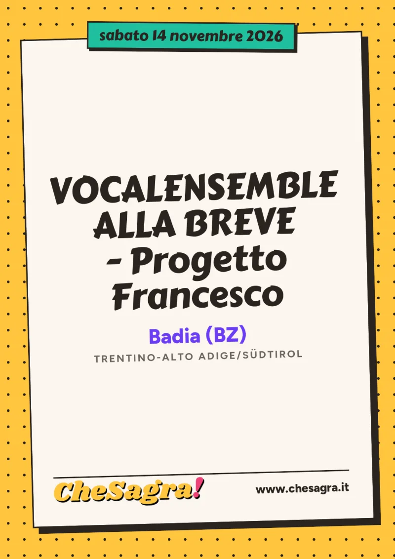VOCALENSEMBLE ALLA BREVE - Progetto Francesco a Badia, 14 novembre 2026