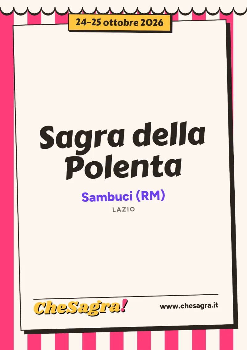 Sagra della Polenta a Sambuci, 24–25 ottobre 2026