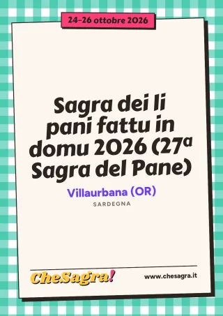 Sagra dei li pani fattu in domu 2026 (27ª Sagra del Pane) a Villaurbana, 24–26 ottobre 2026