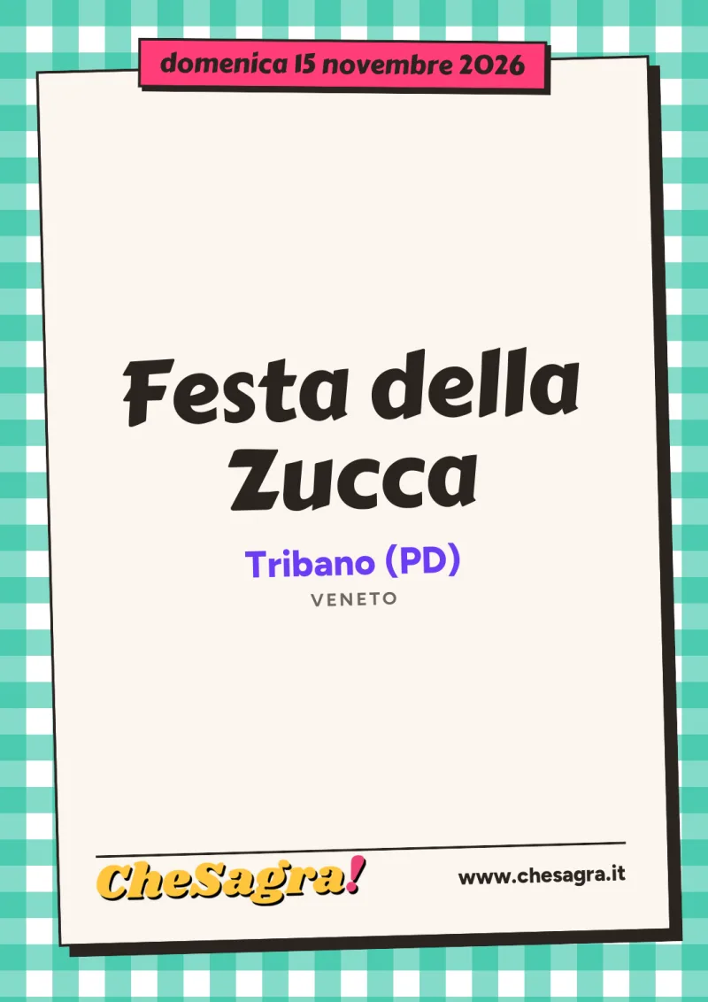Festa della Zucca a Tribano, 15 novembre 2026