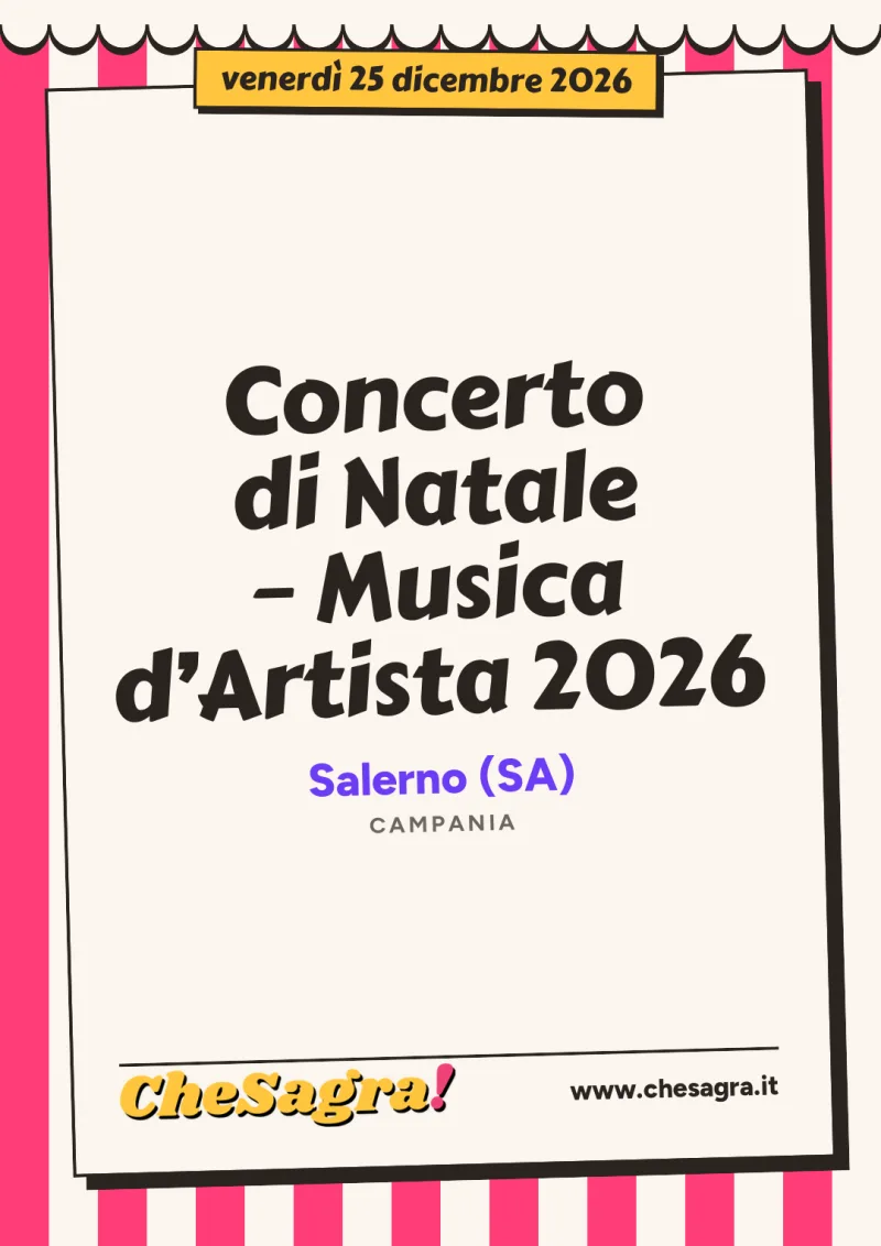 Concerto di Natale – Musica d’Artista 2026 a Salerno, 25 dicembre 2026