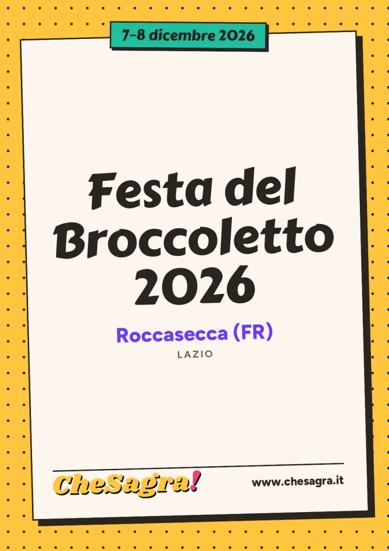 Festa del Broccoletto 2026 a Roccasecca, 7–8 dicembre 2026