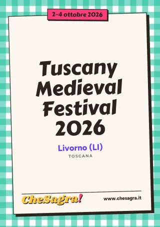 Tuscany Medieval Festival 2026 a Livorno, 2–4 ottobre 2026