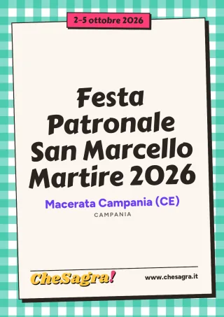Festa Patronale San Marcello Martire 2026 a Macerata Campania, 2–5 ottobre 2026