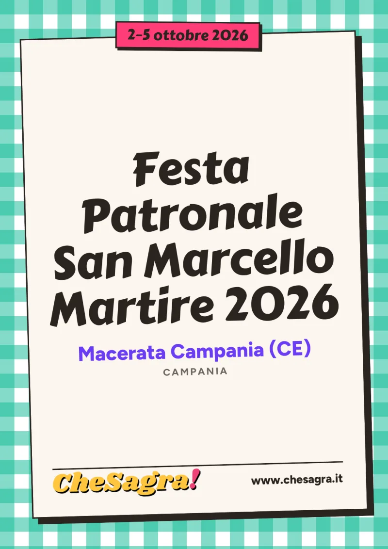Festa Patronale San Marcello Martire 2026 a Macerata Campania, 2–5 ottobre 2026