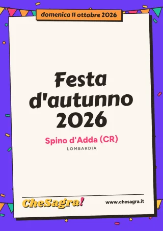 Festa d'autunno 2026 a Spino d'Adda, 11 ottobre 2026