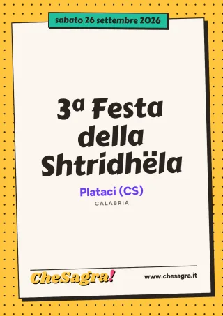 3ª Festa della Shtridhëla a Plataci, 26 settembre 2026