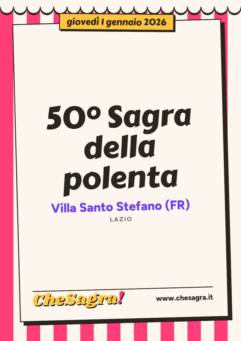 50° Sagra della polenta a Villa Santo Stefano, 1 gennaio 2026