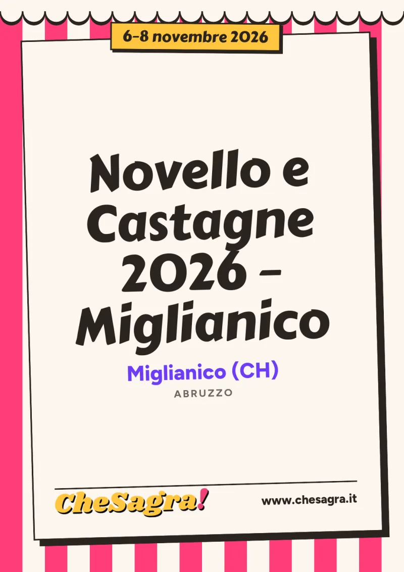 Novello e Castagne 2026 – Miglianico a Miglianico, 6–8 novembre 2026